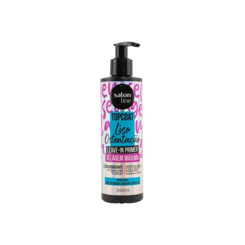 Leave-In Primer Salon Line Topcoat Liso Ostentação Selagem Máxima 240ml